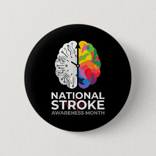 National stroke awareness month suppor  6 cm round badge