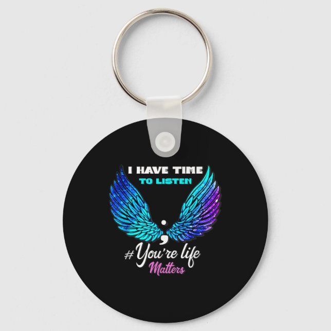 National Suicide Prevention Awareness Week Quote  Key Ring (Front)