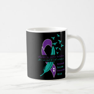 National Suicide Prevention Week Quote Coffee Mug