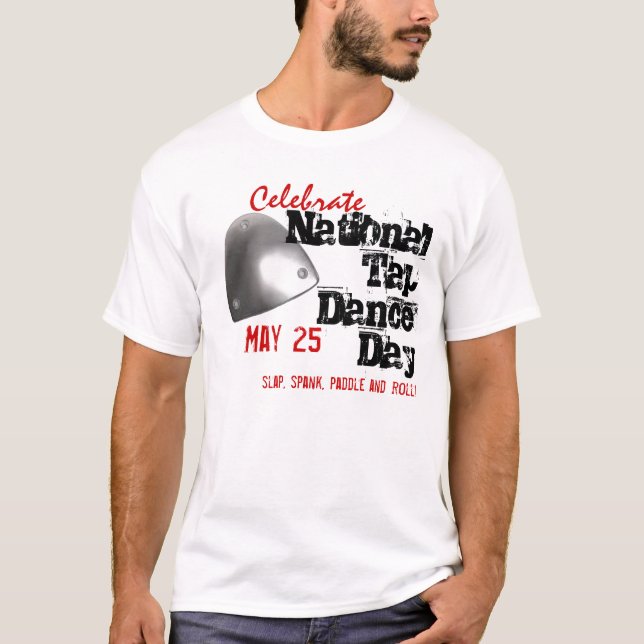 National Tap Dance Day T-Shirt (Front)
