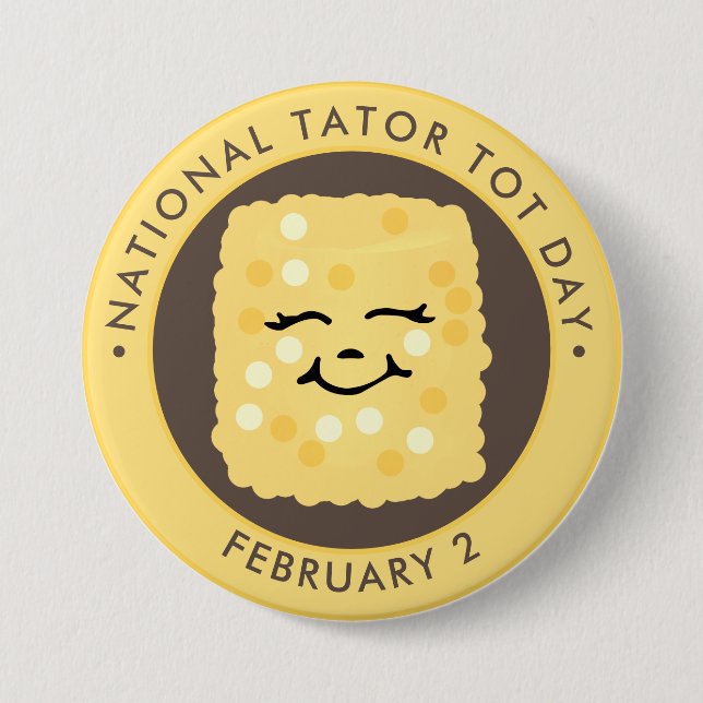 National Tater Tot Day, kawaii tot 7.5 Cm Round Badge (Front)