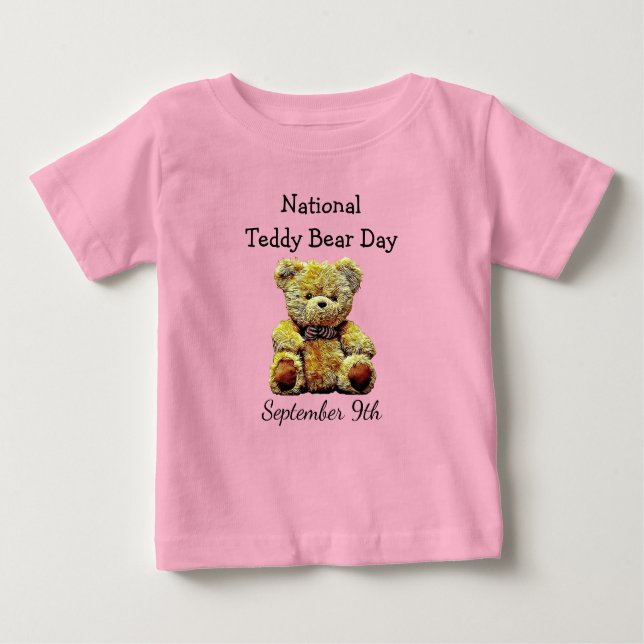 National Teddy Bear Day September 9th Holiday Baby T-Shirt (Front)