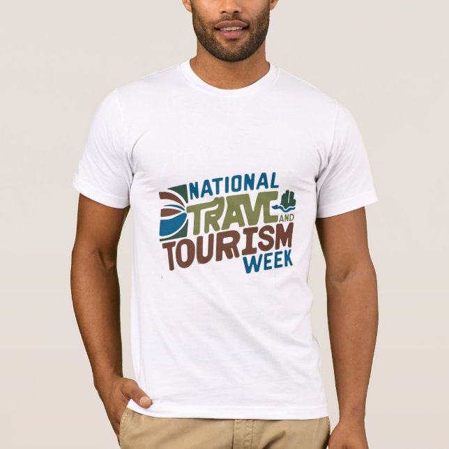 National Travel and Tourism Week, National Travel  T-Shirt (Front)