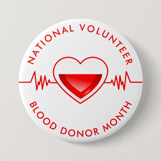 National Volunteer Blood Donor Month 7.5 Cm Round Badge (Front)