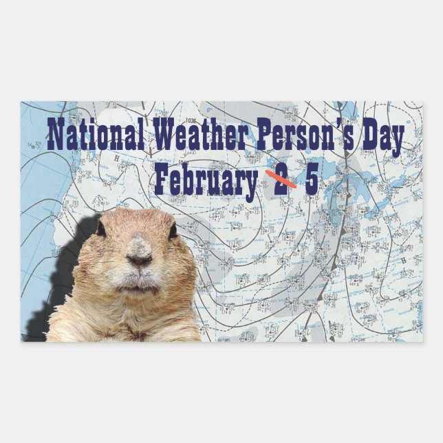 National Weather Person’s Day February 5 Rectangular Sticker (Front)