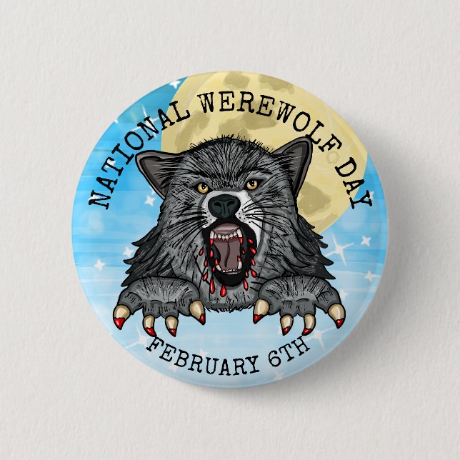 National Werewolf Day February 6th 6 Cm Round Badge (Front)