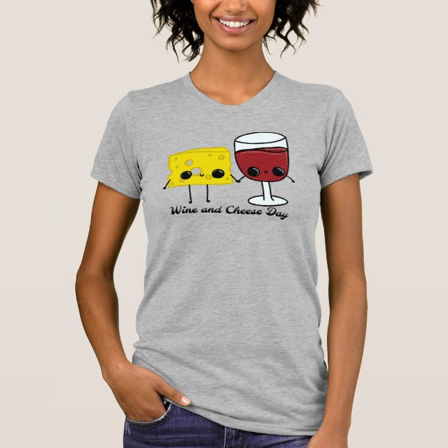 National Wine and Cheese Day T-Shirt (Front)