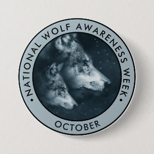 National Wolf Awareness Week 7.5 Cm Round Badge