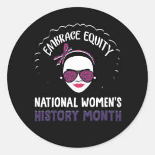 National Women_s History Month 2023 Embrace Equity Classic Round Sticker