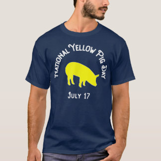 National Yellow Pig Day 4247  T-Shirt