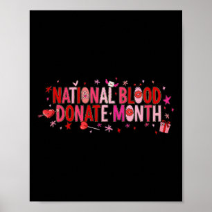 Nationcal Blood Donate Month Nurse Rn Cna Ma Valen Poster