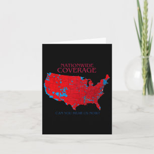 Nationwide Coverage Can You Hear Us Now Card