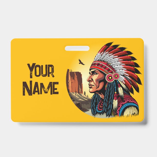 Native American Chief on wild Landscape Sunset ID Badge (Front)