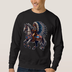 Native American Day Flag Indian Riding Horse 4th o Sweatshirt