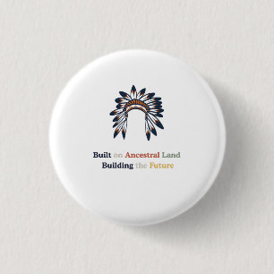 Native American Heritage Month Ancestral Land 3 Cm Round Badge