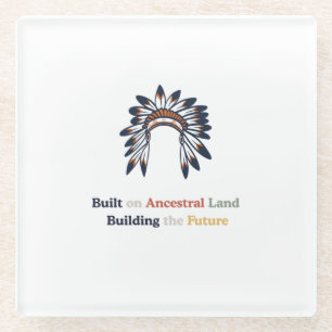 Native American Heritage Month Ancestral Land  Glass Coaster