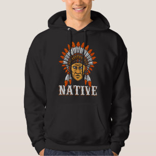 Native American Indian Native Indian Land Indigeno Hoodie