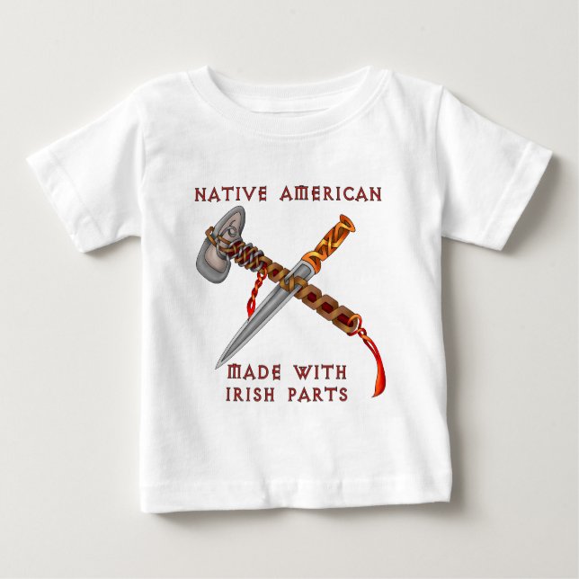 Native American/Irish Baby T-Shirt (Front)