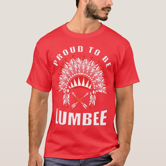 Native American Proudo Be Lumbee 80s gift T-Shirt (Front)