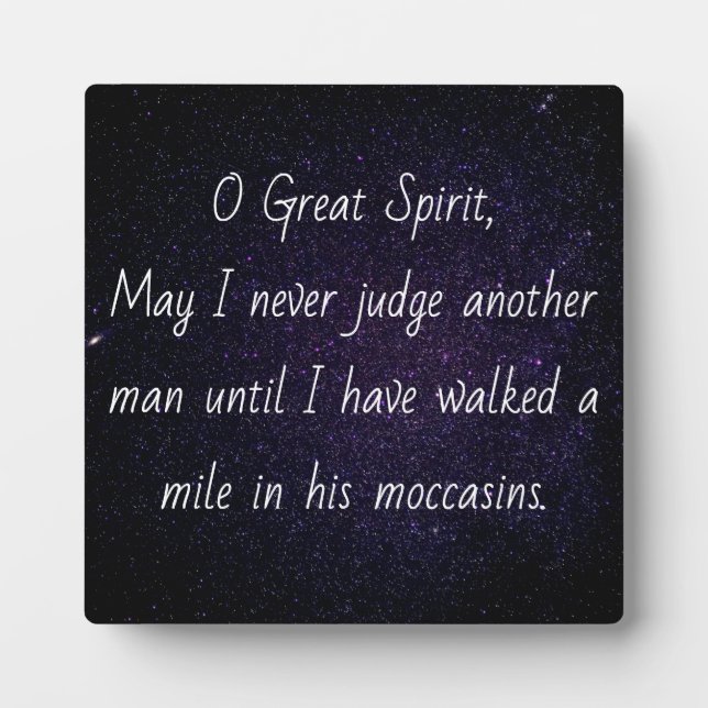 Native American  "Walk a mile in his moccasins" Plaque (Front)