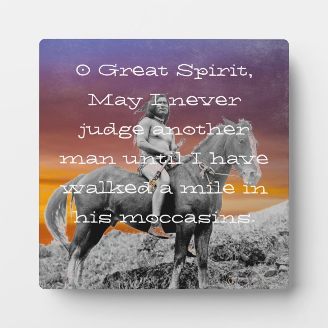 Native American "Walk a mile in his moccasins" Plaque (Front)