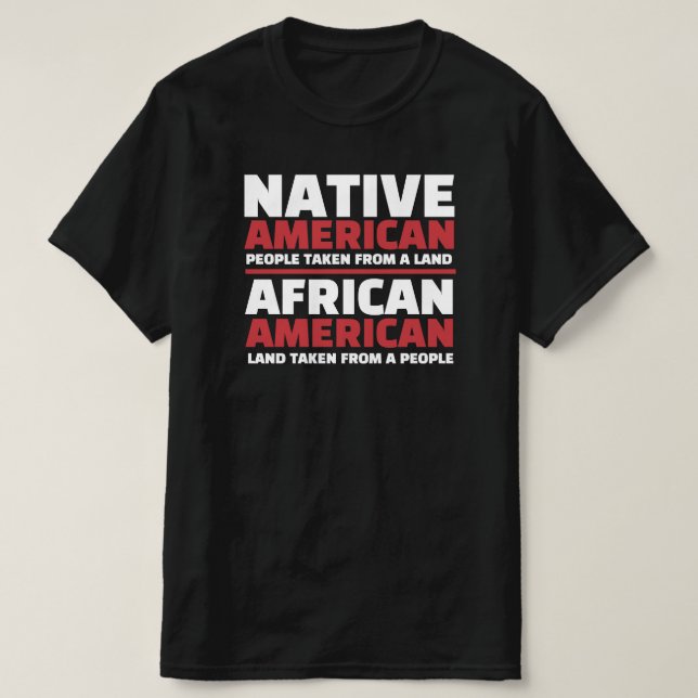 Native Americans and African Americans T-Shirt (Design Front)
