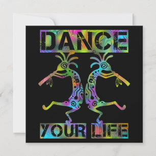 Native Americans Kokopelli - Dance Your Life 2
