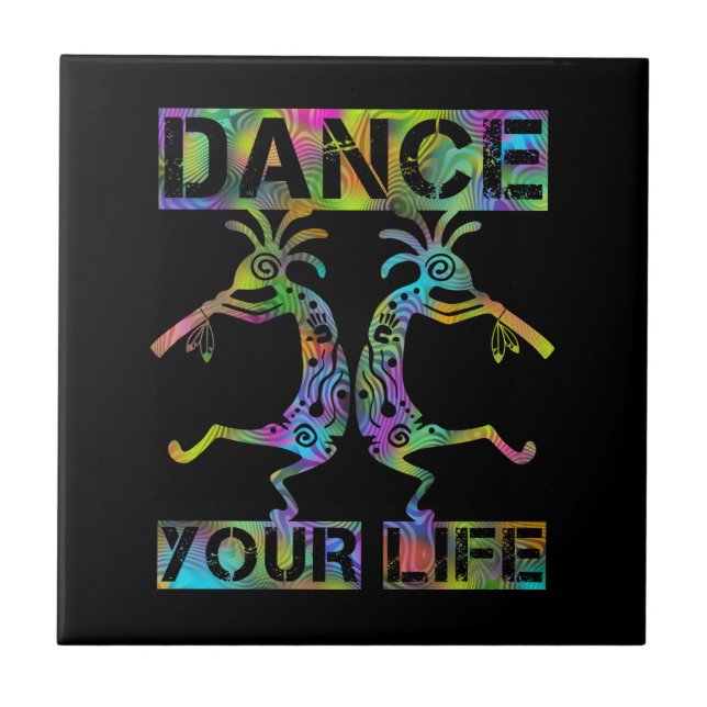 Native Americans Kokopelli - Dance Your Life 2 Ceramic Tile (Front)