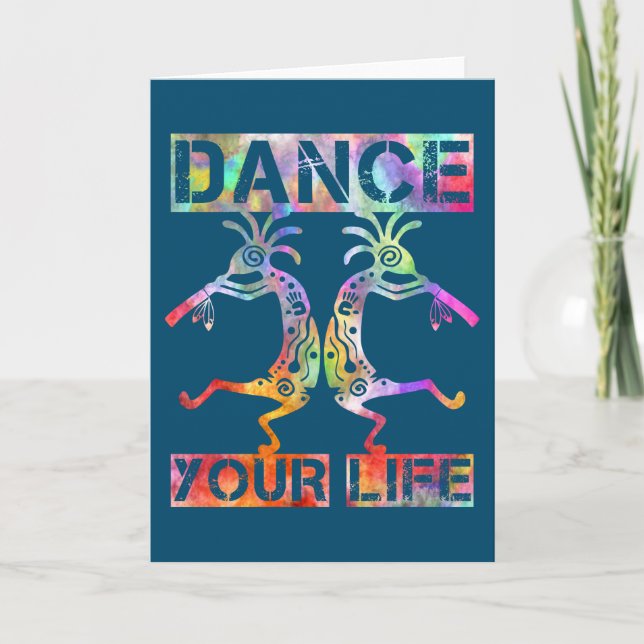 Native Americans Kokopelli - Dance Your Life 3 Card (Front)