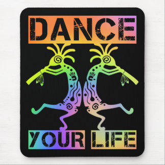 Native Americans Kokopelli - Dance Your Life 4 Mouse Pad
