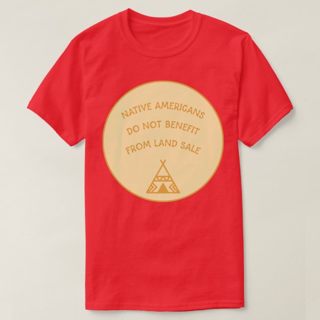 Native Americans Land Back T-Shirt (Design Front)