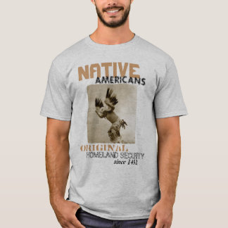 Native Homeland Security T-Shirt