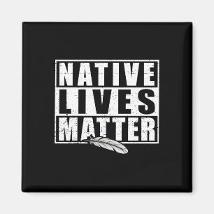 Native Lives Indigenous Native American Day Gear S Magnet