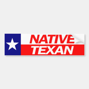 NATIVE TEXAN  Bumper Sticker