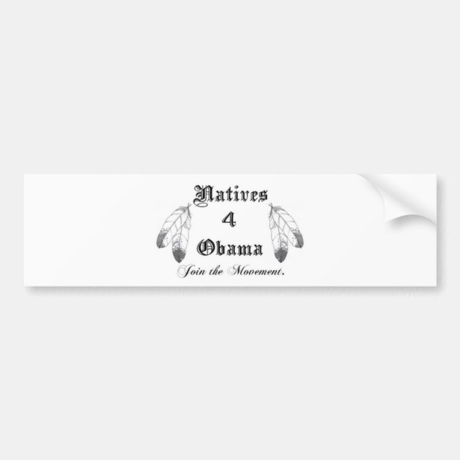 Natives 4 Obama Bumper Sticker (Front)