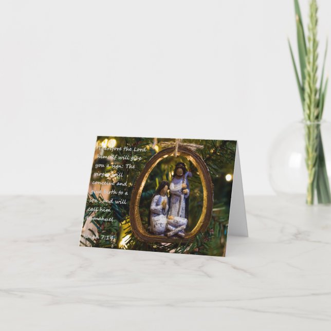 Nativity Ornament Isiah Seven Fourteen Holiday Card (Front)