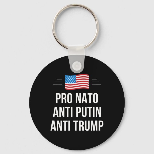 Nato - Anti Putin - Anti Trump -  Key Ring (Front)