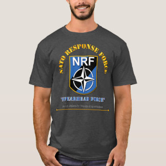 NATO Response w Txt T-Shirt