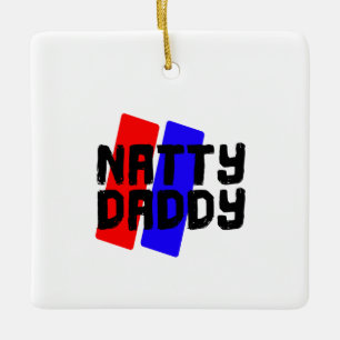Natty Daddy Ceramic Ornament