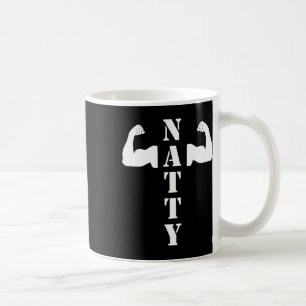Natty Natural Muscles Bodybuilding Funny Gym Weigh Coffee Mug