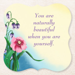 Natural Beauty Quote with Pink & Purple Flowers Paper Coaster