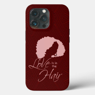 Natural Black Hair Love is in the Hair iPhone 13 Pro Case