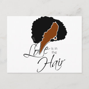 Natural Black Hair Love is in the Hair Postcard