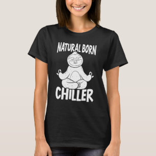 Natural Born Chiller Lazy Sloth Arboreal Wildlife T-Shirt