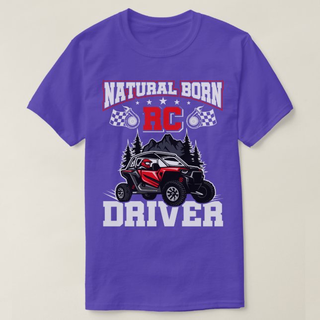 Natural Born RC Driver Racer Remote Controlled 1 T-Shirt (Design Front)