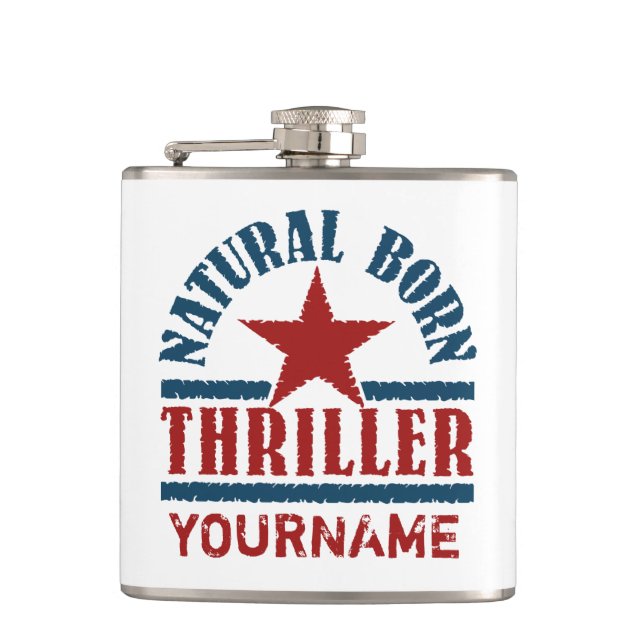 Natural Born Thriller custom flask (Front)
