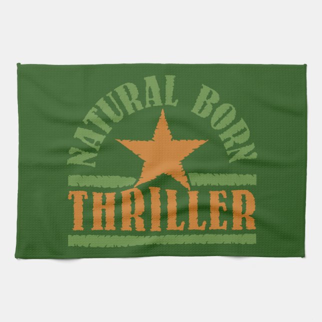 Natural Born Thriller custom kitchen towel (Horizontal)