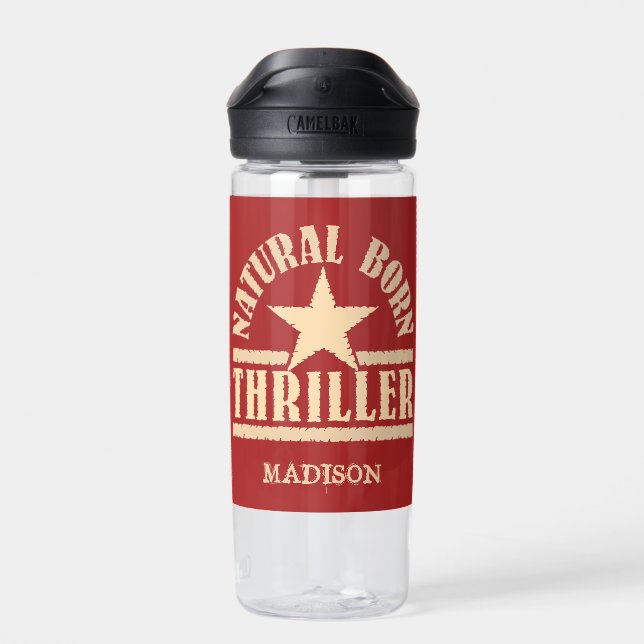 Natural Born Thriller custom name Water Bottle (Back)