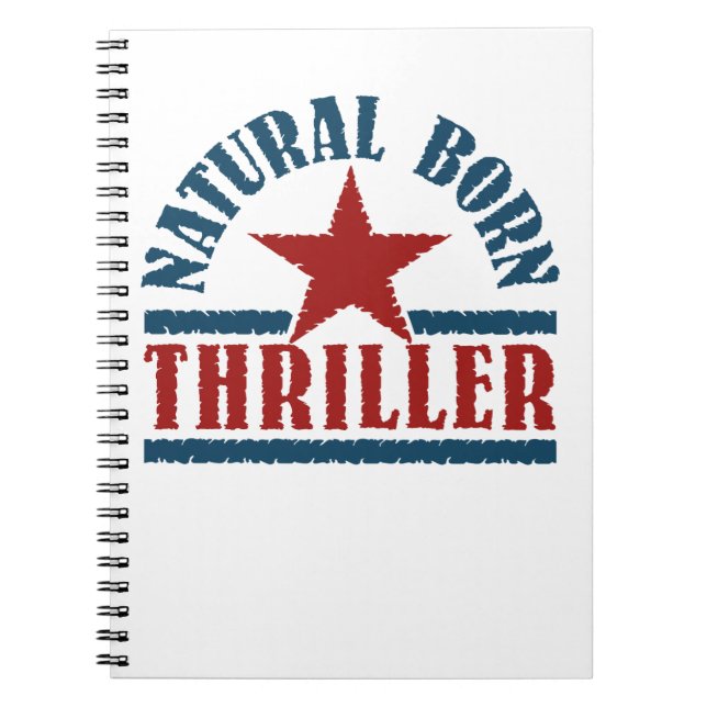 Natural Born Thriller custom notebook (Front)
