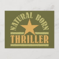 Natural Born Thriller custom postcard